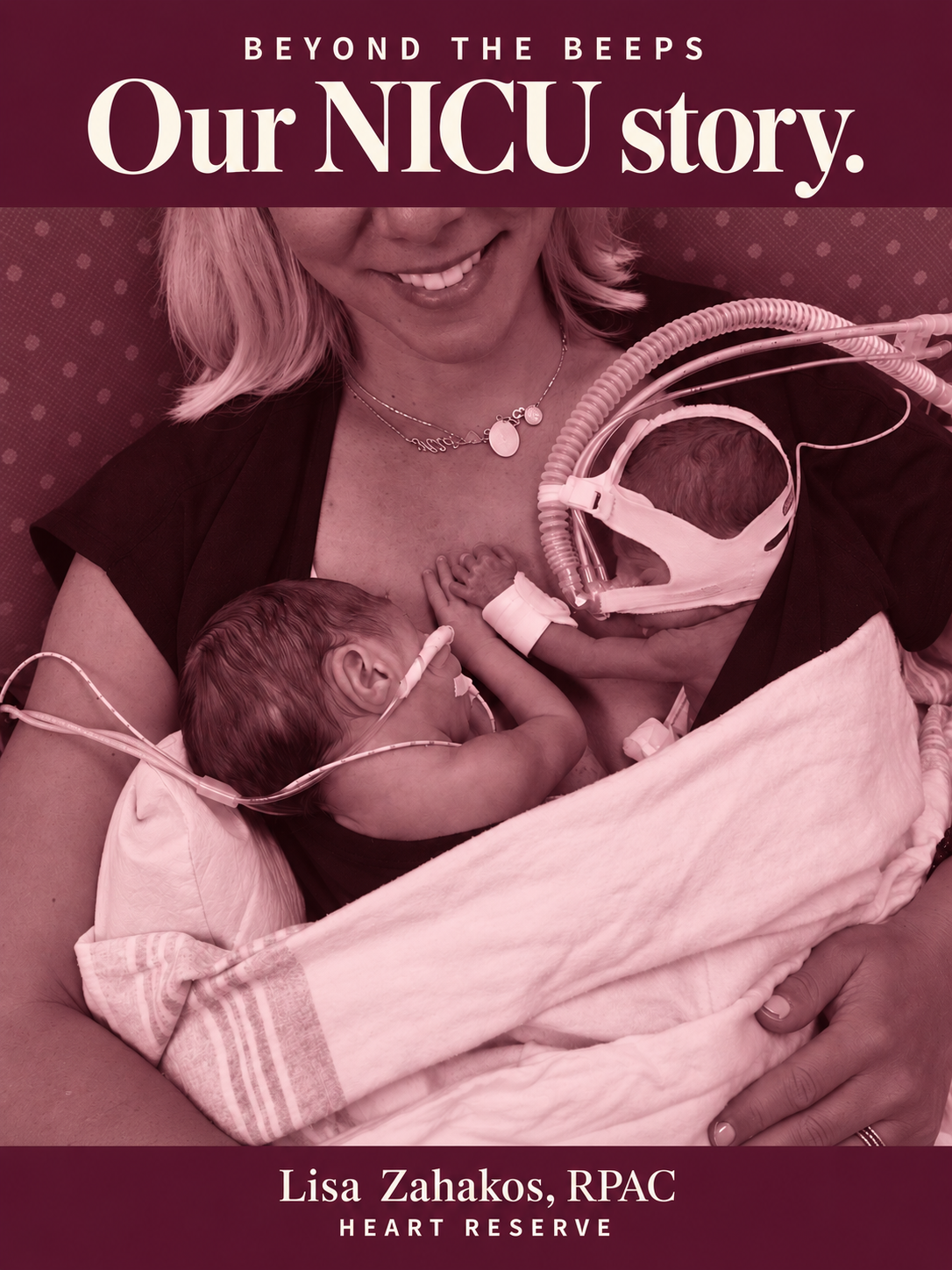 Lisa holding Peter and Maurice in the NICU. Beyond the Beeps: Our NICU story.